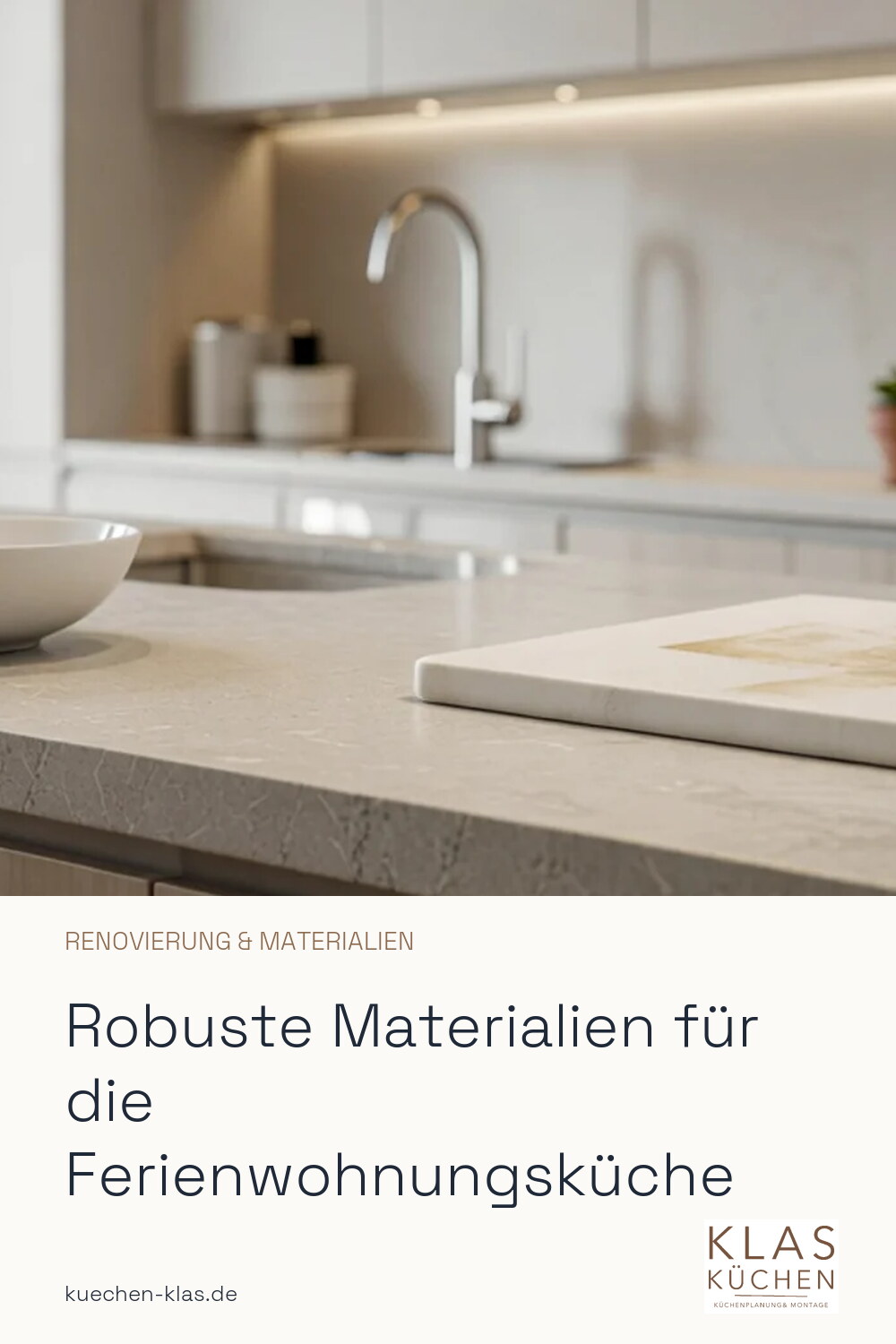 Robuste Materialien für die Ferienwohnungsküche