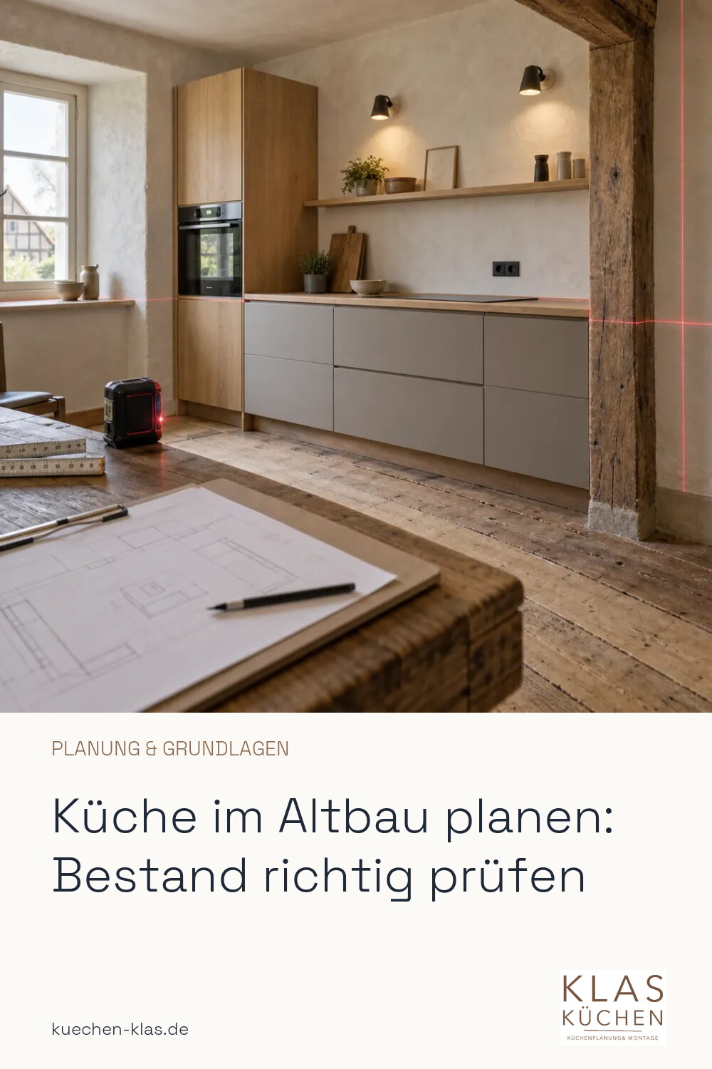 Küche im Altbau planen: Bestand richtig prüfen