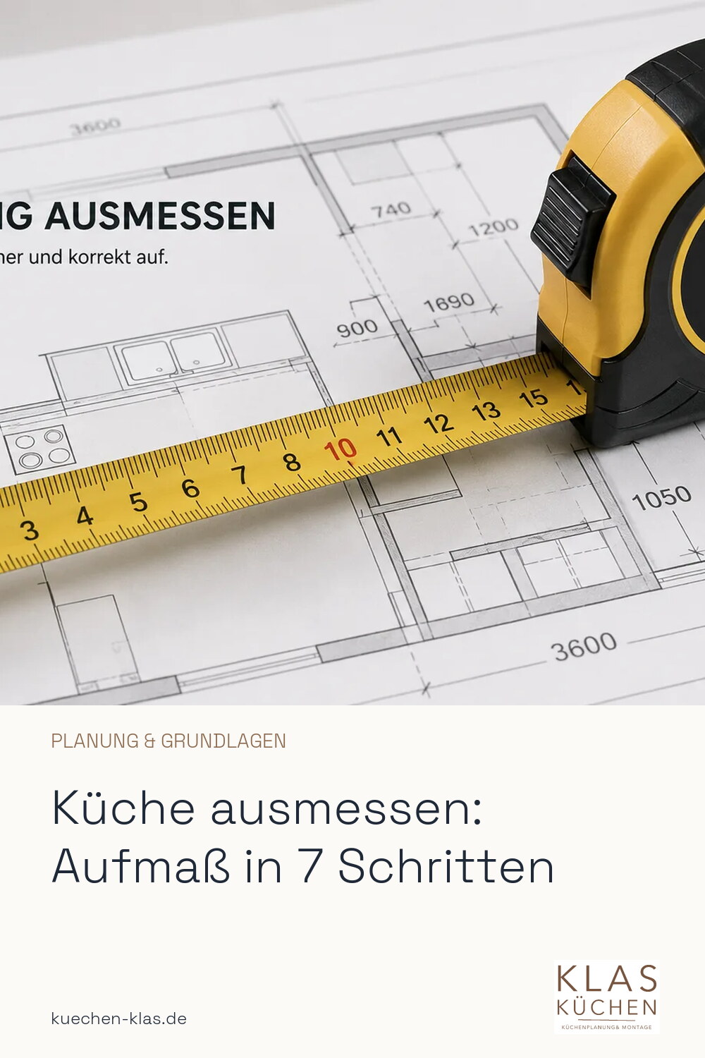 Küche ausmessen: Aufmaß in 7 Schritten