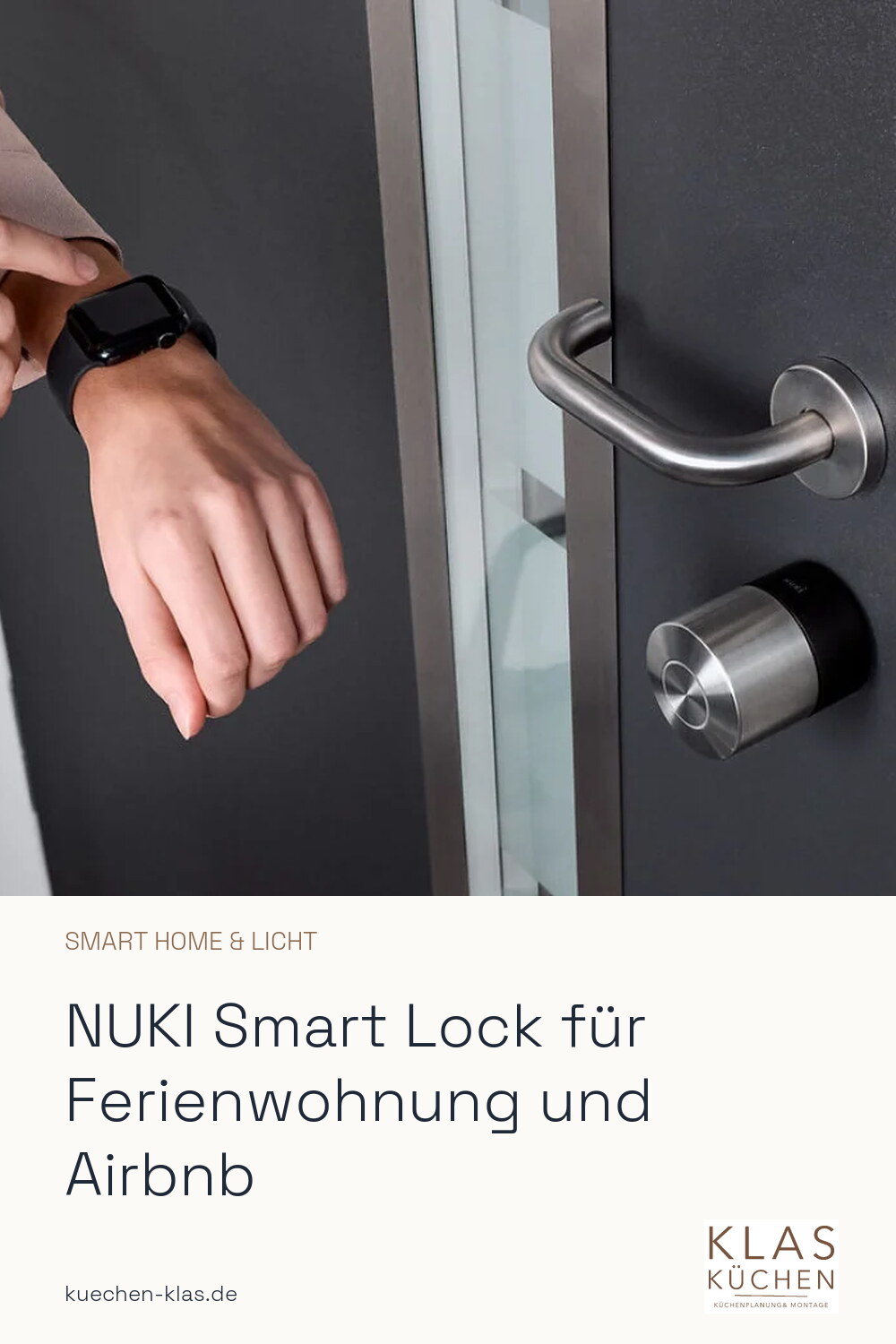 NUKI Smart Lock für Ferienwohnung und Airbnb